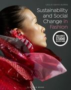 Sustainability and Social Change in Fashion: Bundle Book + Studio Access Card [With Access Code] (en Inglés)