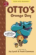 otto's orange day: toon books level 3 (en Inglés)
