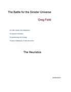The Battle for the Sinister Universe: The Heuristics (en Inglés)