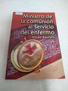 Ministro de la comunicacion al servicio del enfermo