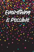 Everything is Possible Journal (en Inglés)