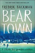 Beartown: A Cidade dos Grandes Sonhos