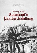 History of the Totenkopf's Panther-Abteilung (en Inglés)