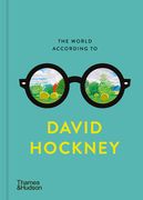 The World According to David Hockney (en Inglés)