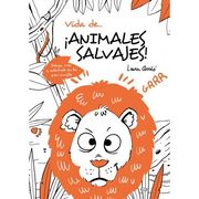 Vida de ...¡animales Salvajes!