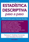 Estadística Descriptiva Paso a Paso: Manual Básico Para Ciencias Sociales