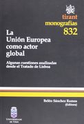 La Unión Europea como actor global (Monografía)