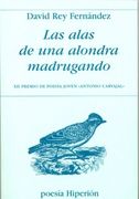Las alas de una alondra madrugando (Poesía Hiperión)