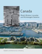 Canada: Modern Architectures in History (en Inglés)