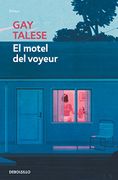 El motel del voyeur (Spanish Edition)