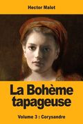 La Bohème Tapageuse de Hector Malot(Prodinnova) (en Francés)
