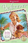 The Sky's the Limit: My Journey with Maryellen (American Girl: Beforever)