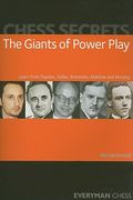 Chess Secrets: The Giants of Power Play (en Inglés)