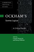 Ockham’s Summa Logicae. A Critical Guide