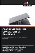 Classi Virtuali in Condizioni Di Pandemia (en Italiano)