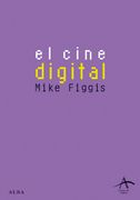 El Cine Digital