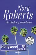 Verdades y Mentiras - Nora Roberts - Debolsillo
