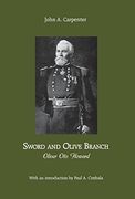 Sword and Olive Branch: Oliver Otis Howard (en Inglés)