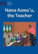 Nana Asma'u, The Teacher (en Inglés)
