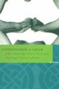 Condenados a Amar