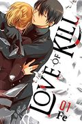 Love of Kill, Vol. 1 (en Inglés)