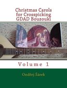 Christmas Carols for Crosspicking GDAD Bouzouki (en Inglés)