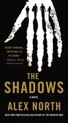 The Shadows: A Novel (en Inglés)