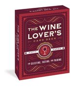 What'S a Wine Lover to do? Card Deck 