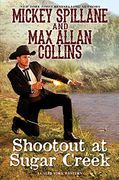 Shoot-Out at Sugar Creek: 6 (Caleb York Western a) (en Inglés)