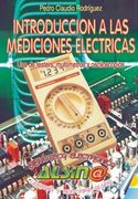 Introduccion a las Mediciones Electricas uso de Testers Multimetros y Osciloscopios