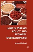 India's Foreign Policy and Regional Multilateralism (en Inglés)
