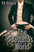 The Bastard's World