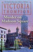Murder on Madison Square: 25 (a Gaslight Mystery) (en Inglés)