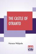 The Castle of Otranto (en Inglés)