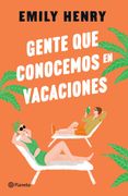 Gente que Conocemos en Vacaciones / People we Meet on Vacation (Spanish Edition) [Soft Cover ]