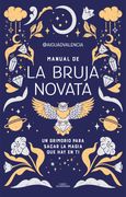 Manual de la Bruja Novata / The Rookie Witch's Handbook
