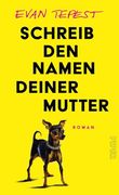 Schreib den Namen Deiner Mutter (in German)