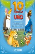 Animales Fabulosos 10 Cuentos en uno (in Spanish)