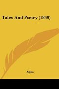 tales and poetry (1849) (en Inglés)