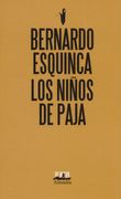 Los Ninos de Paja (in Spanish)