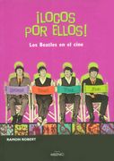 Locos por Ellos! Los Beatles en el Cine (Música)
