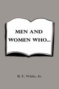 Men and Women Who... (en Inglés)