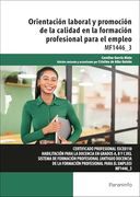 Orientación Laboral y Promoción de la Calidad en la Formación Profesional Para el Empleo (in Spanish)