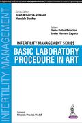 Infertility Management Series: Basic Laboratory Procedure in art 
