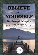 Believe in Yourself (Dancing Unicorn Press) (en Inglés)