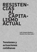 Resistencias al capitalismo actual
