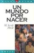 UN Mundo Por Nacer