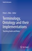 Terminology, Ontology and Their Implementations: Teaching Guide and Notes (en Inglés)
