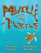 Myrtle the Turtle (en Inglés)
