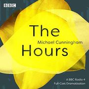 The Hours: A BBC Radio 4 full-cast dramatisation (CD-Audio) (en Inglés)